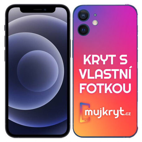 Kryt na Apple iPhone 12 Mini s vlastní fotkou - Mujkryt.cz